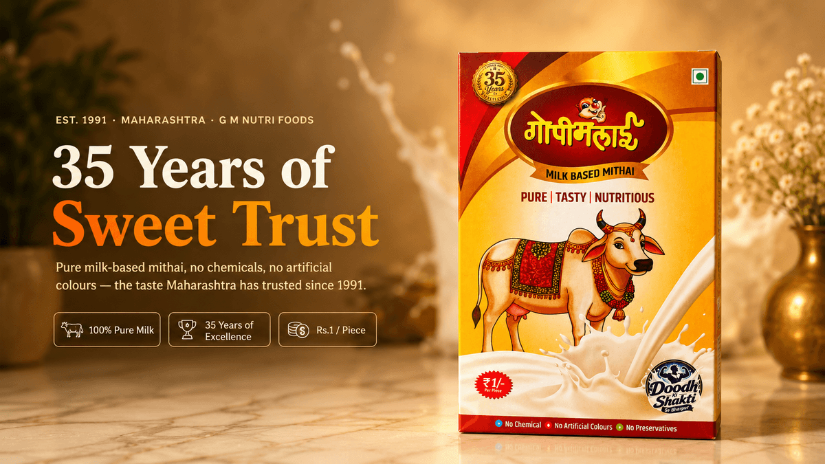 Gopi Malai — 35 years of sweet trust, since 1991